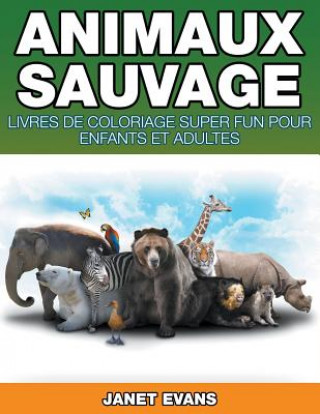 Carte Animaux Sauvages Janet Evans