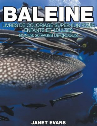 Buch Baleine Janet Evans