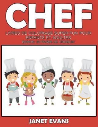 Kniha Chef Janet Evans