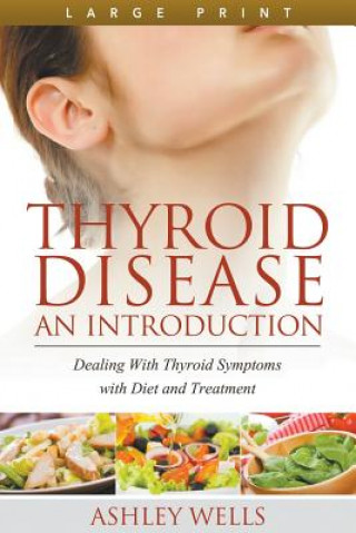 Carte Thyroid Disease Ashley Wells