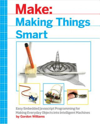 Book Making Things Smart Gordon H. Williams