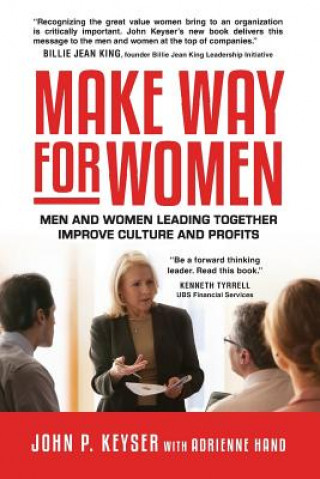 Könyv Make Way For Women John P. Keyser