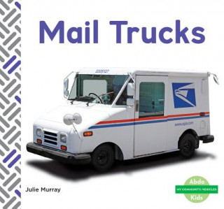 Carte Mail Trucks Julie Murray