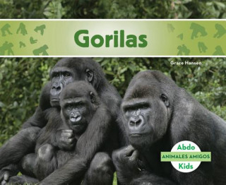 Knjiga Gorilas (Gorillas) Grace Hansen