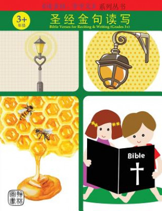 Carte Bible Verses for Reciting & Writing (Grades 3+) Jinming Xu