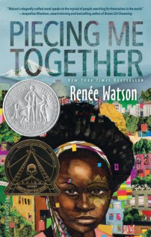 Kniha Piecing Me Together Renee Watson