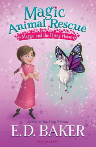 Книга Maggie and the Magic Stable #1: The Flying Horse E. D. Baker