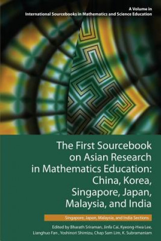 Kniha First Sourcebook on Asian Research in Mathematics Education Jinfa Cai
