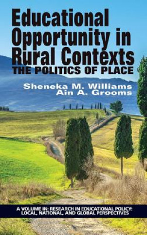Carte Educational Opportunity in Rural Contexts Ain A. Grooms
