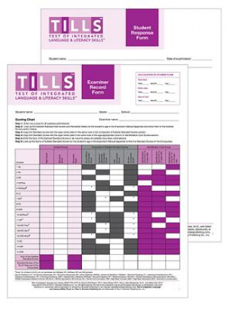 Book Test of Integrated Language and Literacy Skills (Tills ) Forms Nickola Nelson
