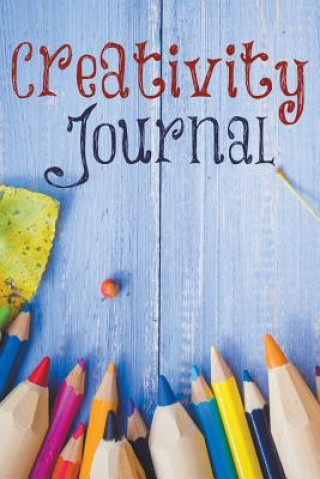 Kniha Creativity Journal Speedy Publishing LLC