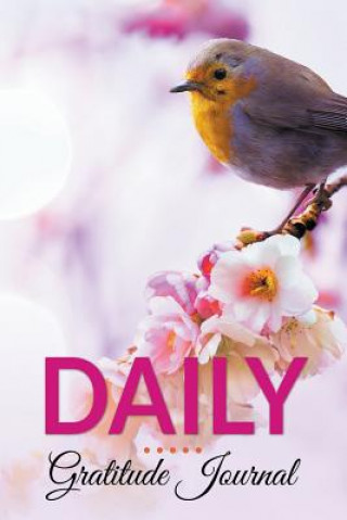 Książka Daily Gratitude Journal Speedy Publishing LLC