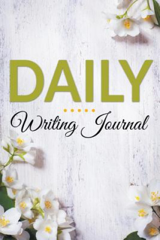 Könyv Daily Writing Journal Speedy Publishing LLC