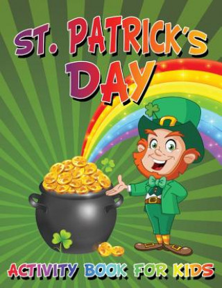 Carte St. Patrick's Day Activity Book For Kids My Day Books