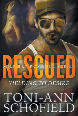 Knjiga Rescued Toni-Ann Schofield