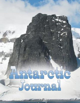 Kniha Antarctic Journal Speedy Publishing LLC