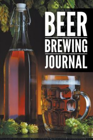 Book Beer Brewing Journal Speedy Publishing LLC