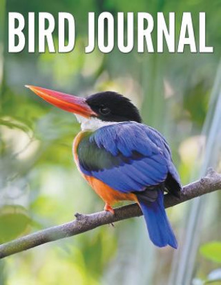 Kniha Bird Journal Speedy Publishing LLC