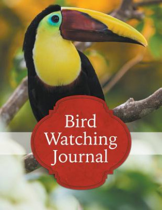 Carte Bird Watching Journal Speedy Publishing LLC