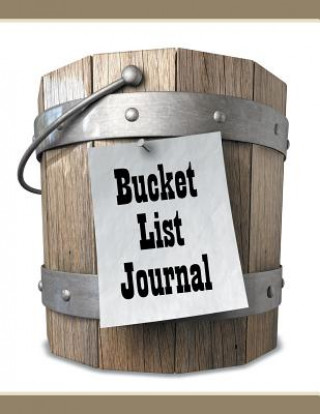 Kniha Bucket List Journal Speedy Publishing LLC