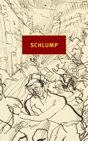 Kniha Schlump Hans Herbert Grimm