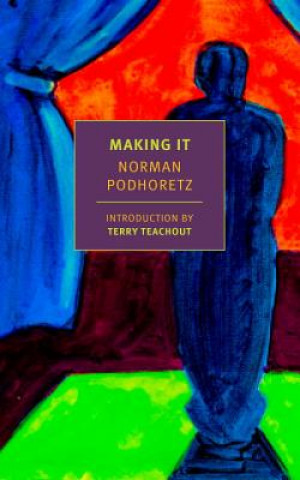 Książka Making It Norman Podhoretz