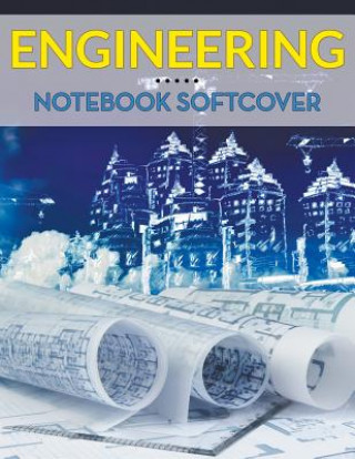 Knjiga Engineering Notebook Softcover Speedy Publishing LLC