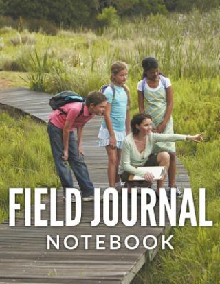 Libro Field Journal Notebook Speedy Publishing LLC