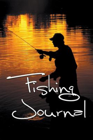 Kniha Fishing Journal Speedy Publishing LLC