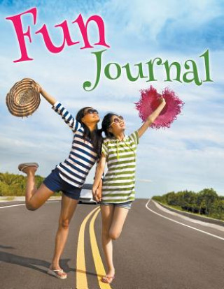 Könyv Fun Journal Speedy Publishing LLC