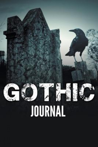 Knjiga Gothic Journal Speedy Publishing LLC