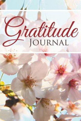 Książka Gratitude Journal Speedy Publishing LLC