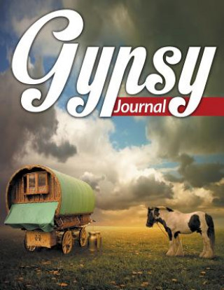 Knjiga Gypsy Journal Speedy Publishing LLC