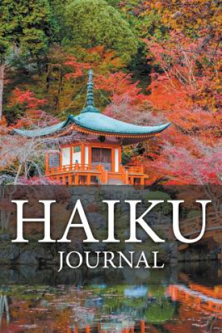 Kniha Haiku Journal Speedy Publishing LLC