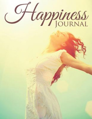 Knjiga Happiness Journal Speedy Publishing LLC