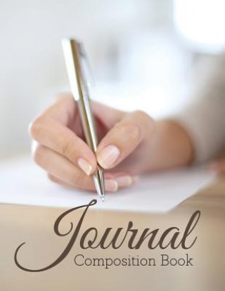 Knjiga Journal Composition Book Speedy Publishing LLC