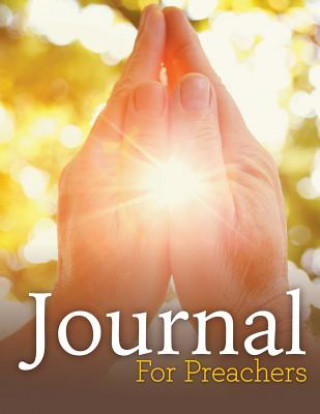 Könyv Journal For Preachers Speedy Publishing LLC