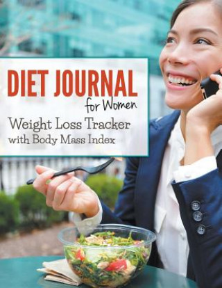 Kniha Diet Journal For Women Speedy Publishing LLC