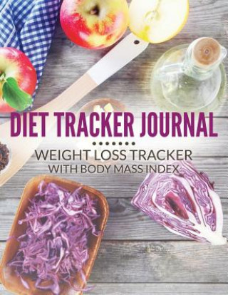 Книга Diet Tracker Journal Speedy Publishing LLC