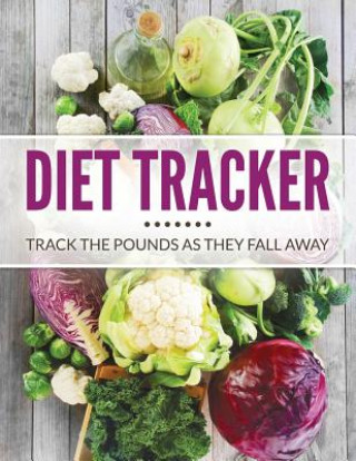 Knjiga Diet Tracker Speedy Publishing LLC