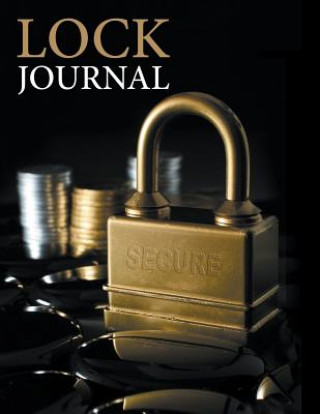 Kniha Lock Journal Speedy Publishing LLC