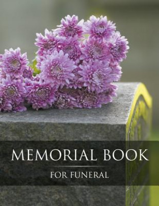 Knjiga Memorial Book For Funeral Speedy Publishing LLC