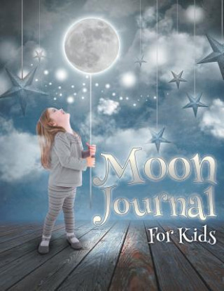 Livre Moon Journal For Kids Speedy Publishing LLC