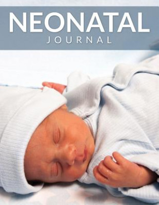 Buch Neonatal Journal Speedy Publishing LLC
