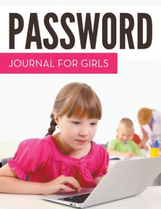 Libro Password Journal For Girls Speedy Publishing LLC