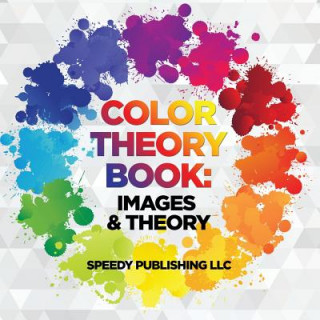Książka Color Theory Book Speedy Publishing LLC