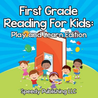 Carte First Grade Reading For Kids Speedy Publishing LLC