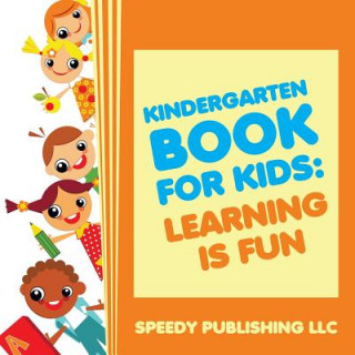 Könyv Kindergarten Book For Kids Speedy Publishing LLC