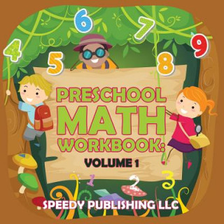 Książka Preschool Math Workbook Speedy Publishing LLC