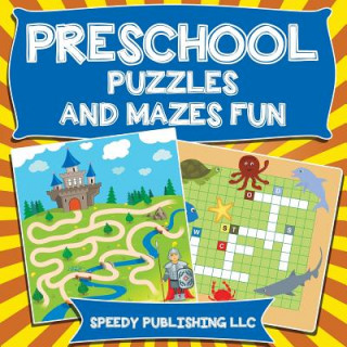 Book Preschool Puzzles and Mazes Fun Speedy Publishing LLC